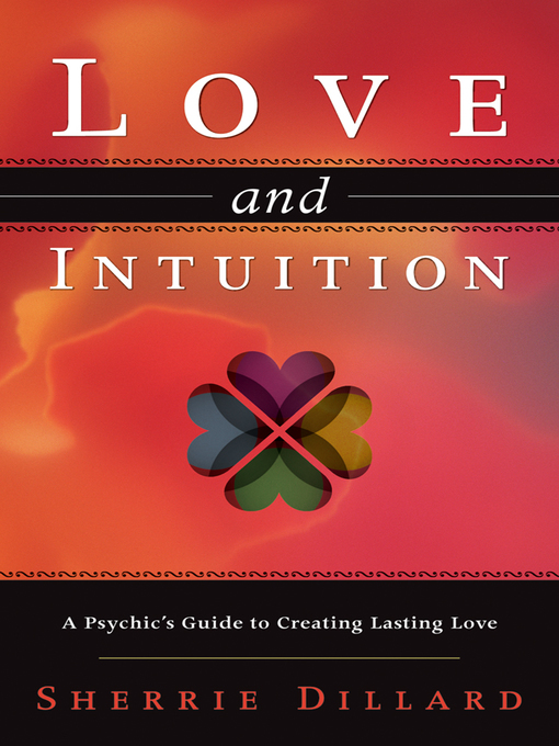 Title details for Love and Intuition by Sherrie Dillard - Available